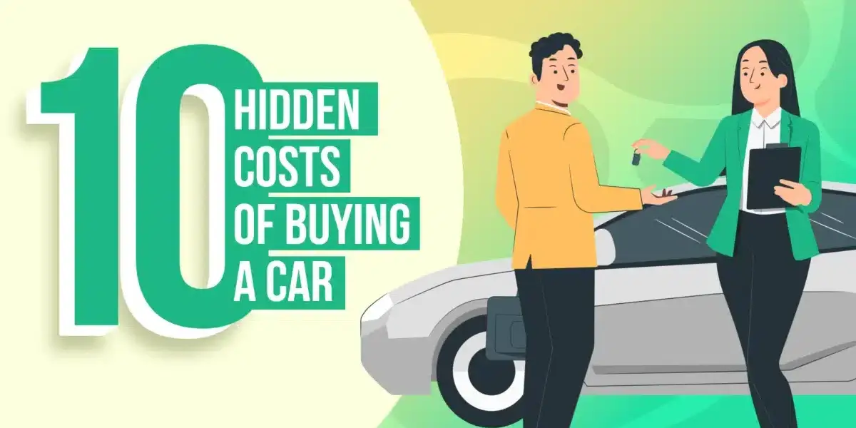10 Hidden Costs When Buying a New Car, And How a Car Concierge Can Help You Avoid Them
