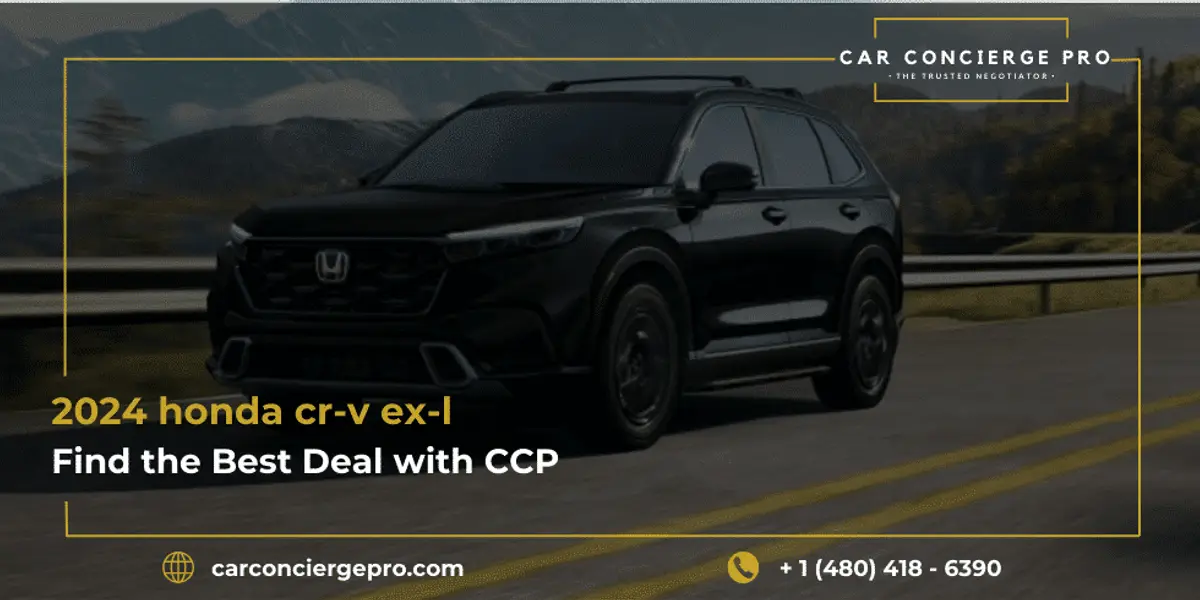 2024 honda cr-v ex-l, Find the Best Deal with CCP