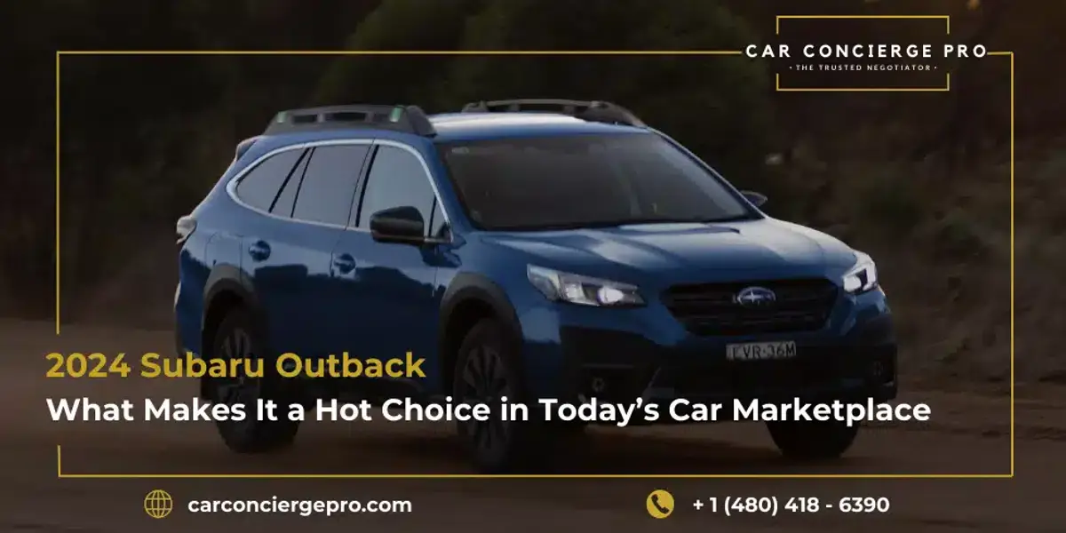 2024 Subaru Outback: What Makes It a Hot Choice in Today’s Car Marketplace