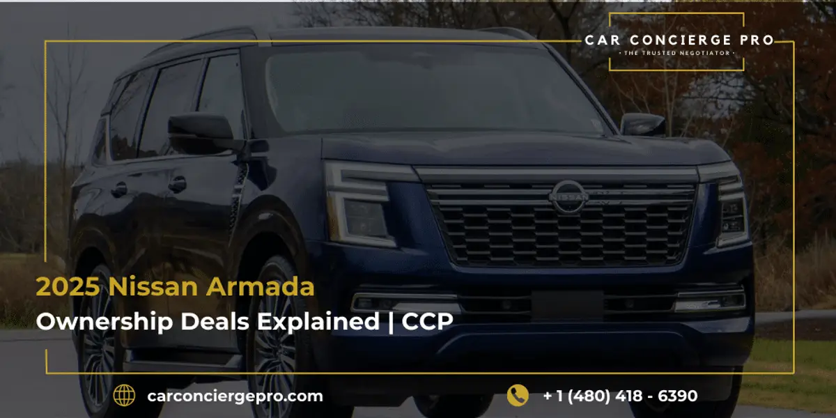 2025 Nissan Armada Ownership Deals Explained | CCP