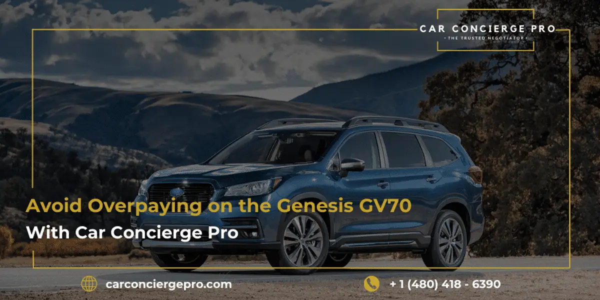 Avoid Overpaying on the Genesis GV70 with Car Concierge Pro