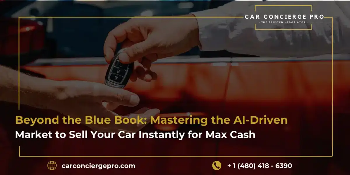 Beyond the Blue Book: Mastering the AI-Driven Market to Sell Your Car Instantly for Max Cash