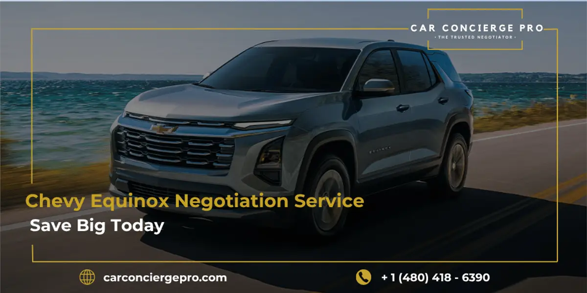 Chevy Equinox Negotiation Service | Save Big Today