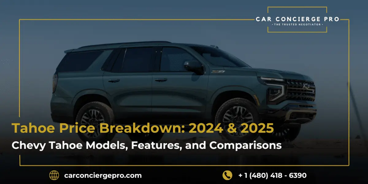 Chevy Tahoe Price Breakdown: 2024 & 2025 Models, Features, and Comparisons