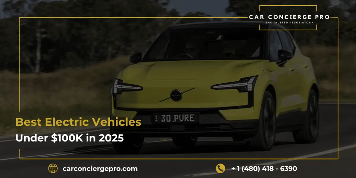 Best Electric Vehicles Under $100K in 2025