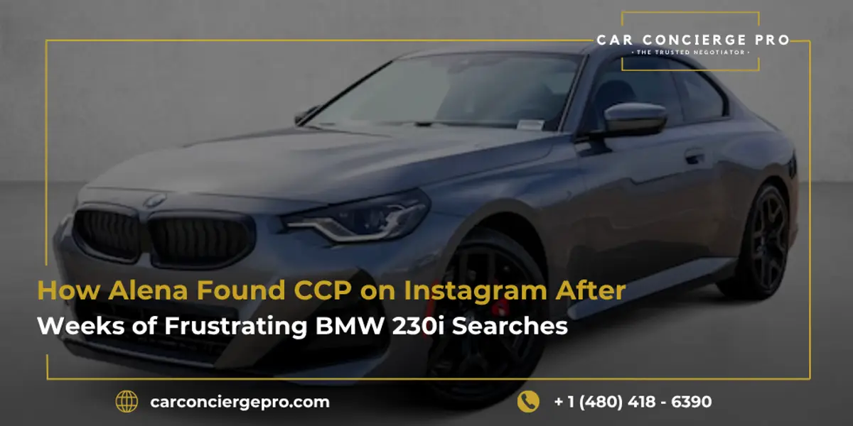 How Alena Found CCP on Instagram After Weeks of Frustrating BMW 230i Searches