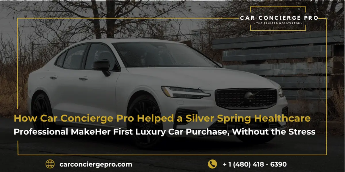 How Car Concierge Pro Helped a Silver Spring Healthcare Professional Make Her First Luxury Car Purchase, Without the Stress