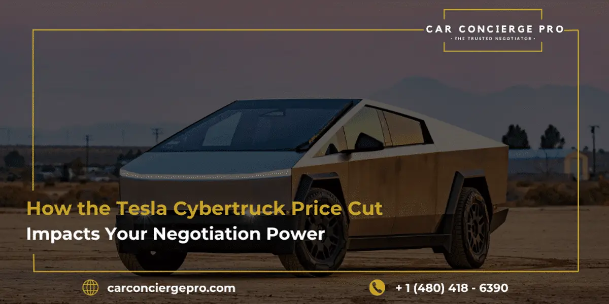 How the Tesla Cybertruck Price Cut Impacts Your Negotiation Power
