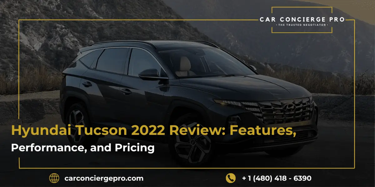 Hyundai Tucson 2022 Review: Features, Performance, and Pricing
