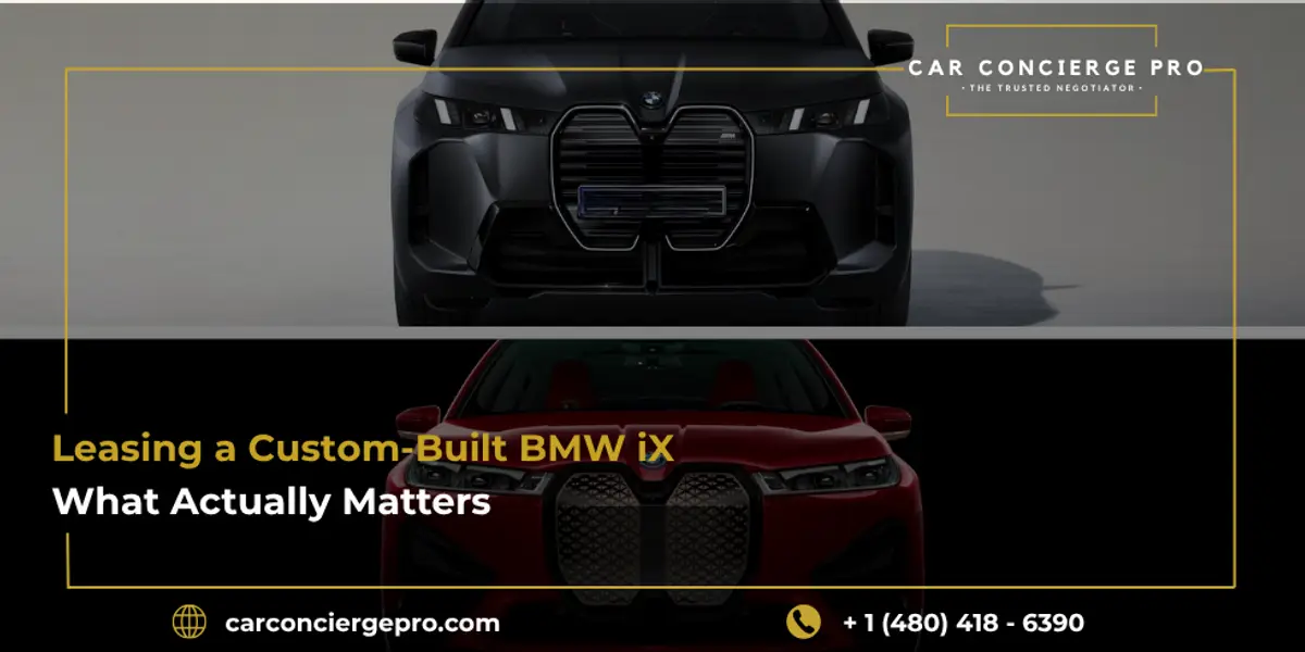 Leasing a Custom-Built BMW iX: What Actually Matters