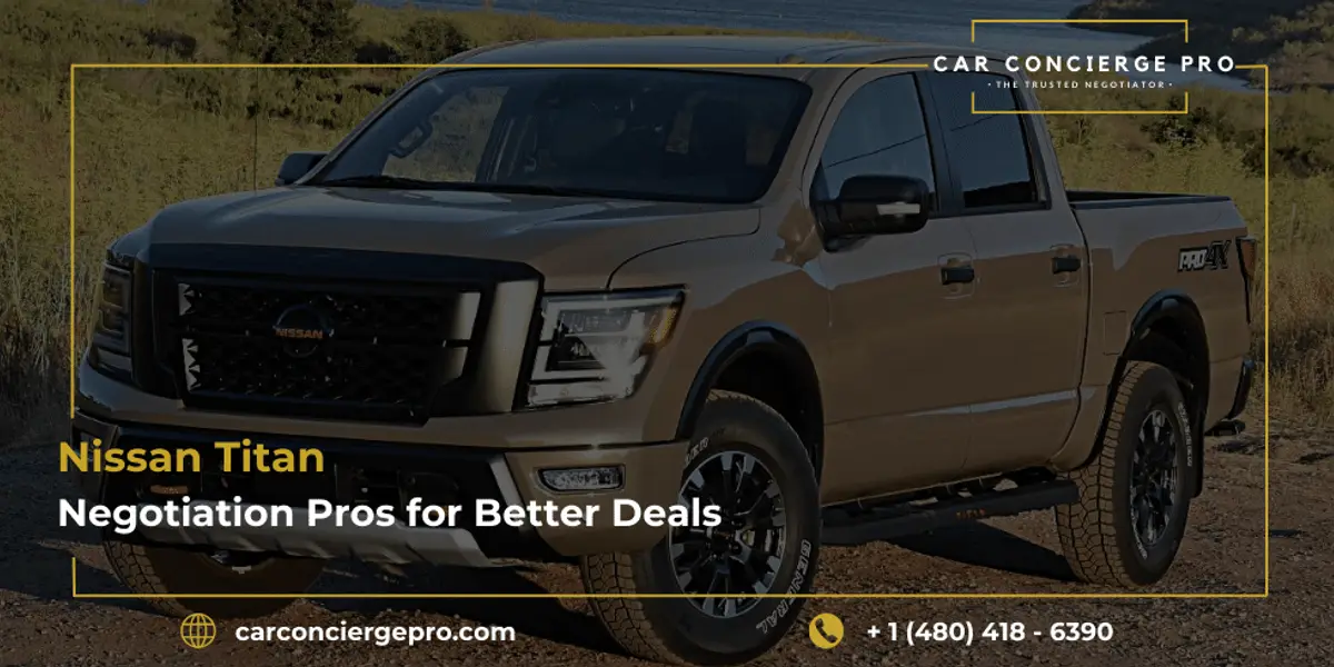 Nissan Titan Negotiation Pros for Better Deals