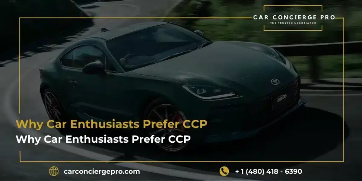 Why Car Enthusiasts Prefer CCP When Searching for a Toyota GR86