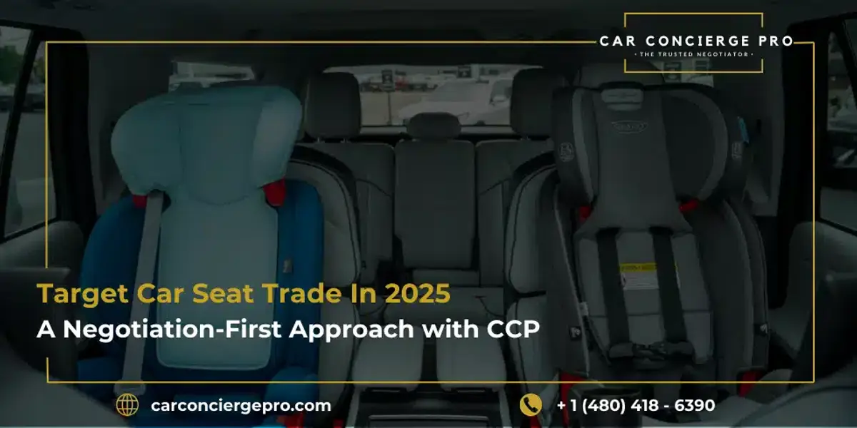 Target Car Seat Trade In 2025: A Negotiation-First Approach with CCP