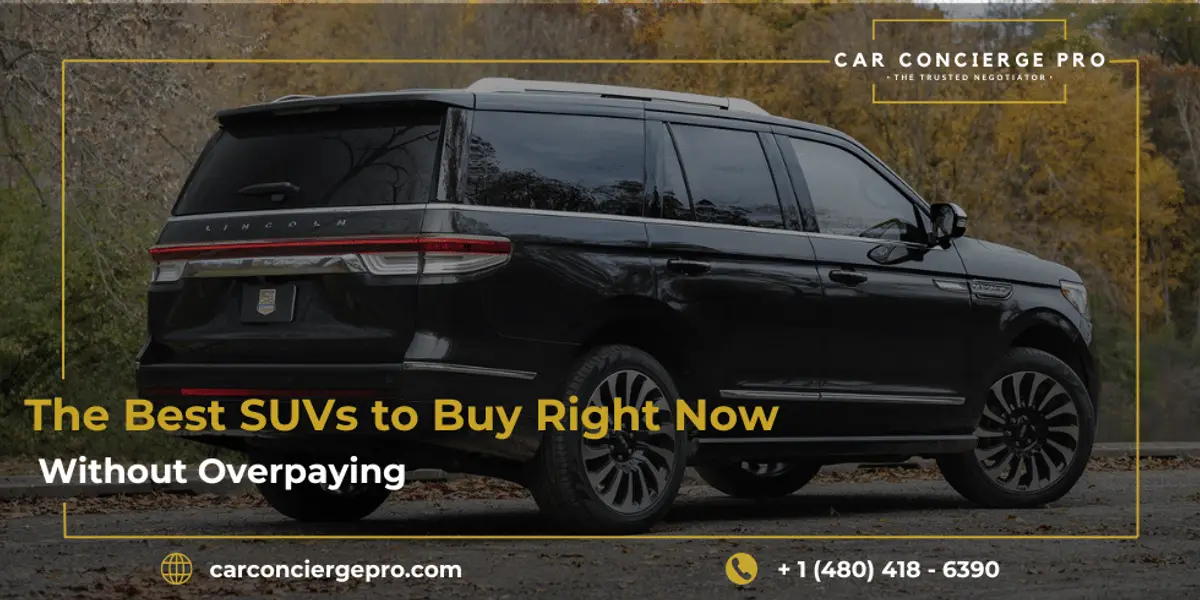 The Best SUVs to Buy Right Now, Without Overpaying