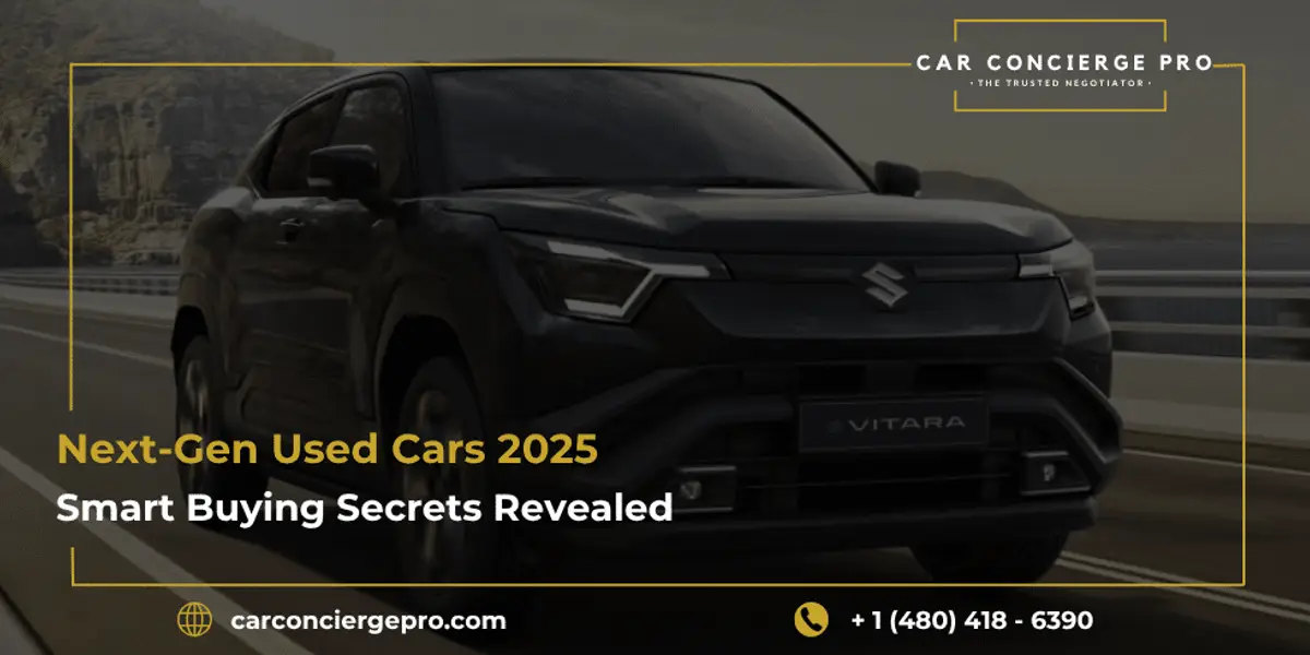 Next-Gen Used Cars 2025: Smart Buying Secrets Revealed