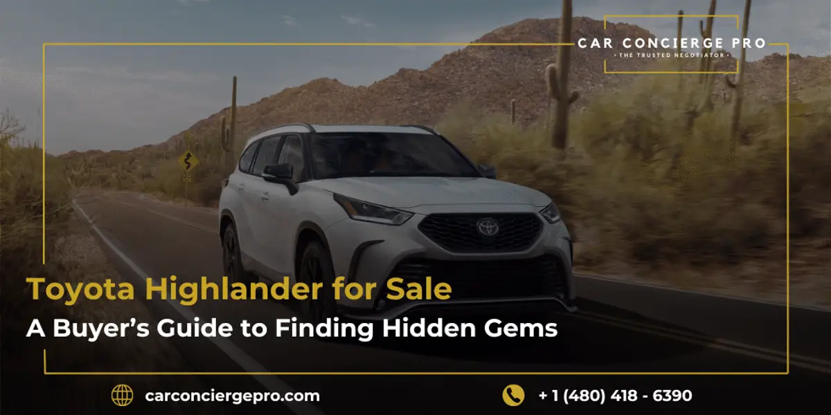 Toyota Highlander for Sale: A Buyer’s Guide to Finding Hidden Gems