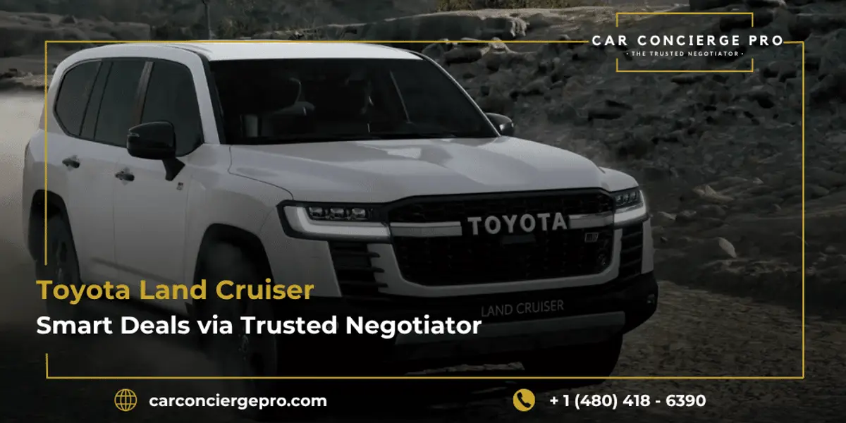 Toyota Land Cruiser, Smart Deals Via Trusted Negotiator