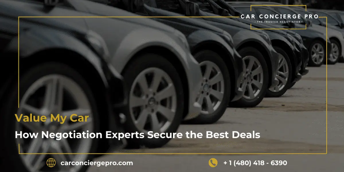 Value My Car: How Negotiation Experts Secure the Best Deals for Sellers