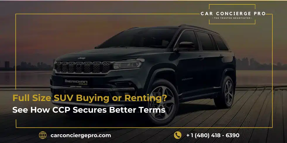 Full Size SUV Buying or Renting