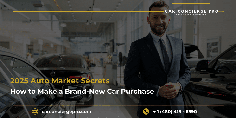 2025 Auto Market Secrets: How to Make a Brand-New Car Purchase Truly Worthwhile