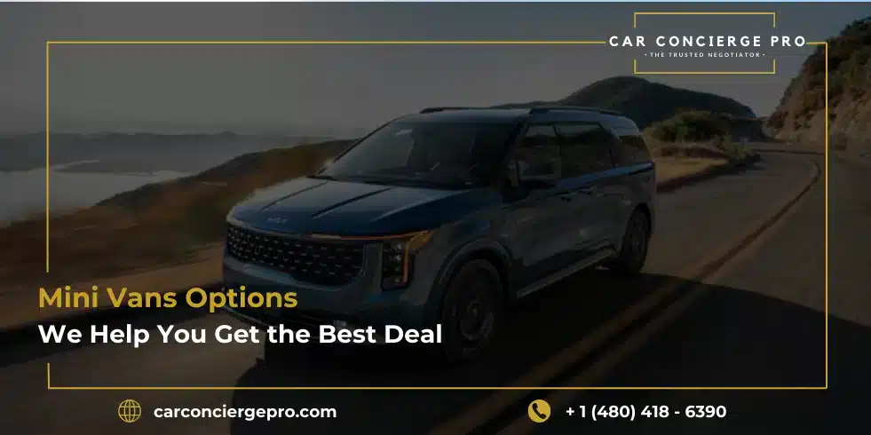 Mini Vans Options | We Help You Get the Best Deal